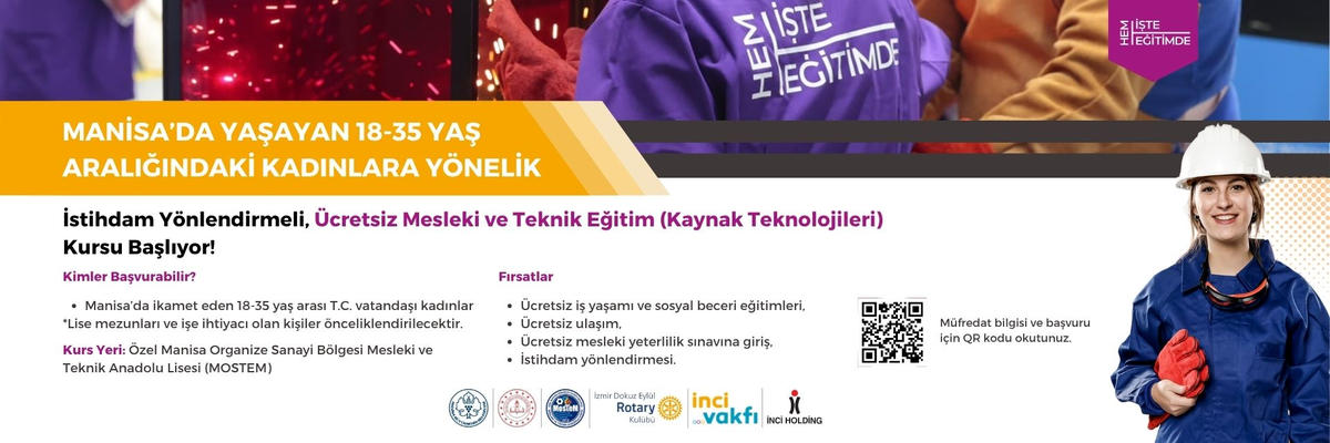 Hem İşte Hem Eğitimde: Manisa’da yaşayan 18–35 yaş arası T.C. vatandaşı kadınlara yönelik ücretsiz Kaynak Teknolojileri Eğitimi. Kurs yeri MOSTEM. Ücretsiz ulaşım, mesleki yeterlilik sınavına giriş ve istihdam yönlendirmesi.